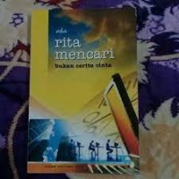 Rita Mencari Bukan Cerita CInta