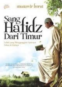 Sang Hafidz Dari Timur