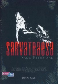 Sarvatraesa Sang Petualang