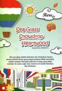 Sea Glass Snowdrop Heratwood