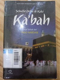 Sebutir Debu Di Kaki Ka'bah