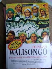 Sejarah Walisongo Misi Pengislaman Di Jawa