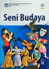 Seni Budaya SMP/ MTs Kelas IX