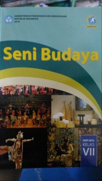 Seni Budaya SMP/ MTs Kelas VII