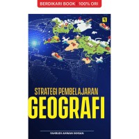 Strategi Pembelajaran Geografi