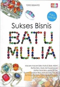 Sukses Bisnis Batu Mulia