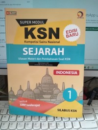 Super Modul KSN Sejarah Indonesia 1