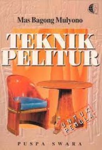 Teknik Pelitur Untuk Pemula