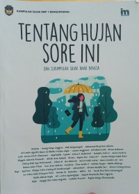 Tentang Hujan Sore Ini