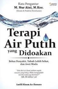 Terapi Air Putih Yang Didoakan