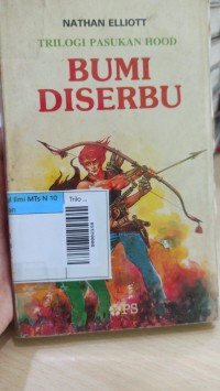 Trilogi Pasukan Hood Bumi Diserbu