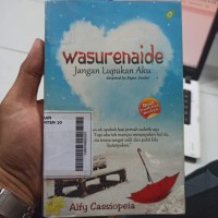 Wasurenaide Jangan Lupakan Aku