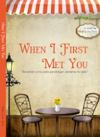 When I First Met You